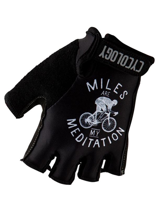 Miles are my Meditation Black Cycling Gloves | サイクリング